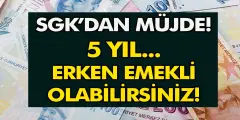 5 Yıl Erken Emeklilik Fırsatı! Hem Yüksek Maaş Hem Erken Emeklilik Kapısı Açıldı - Besid
